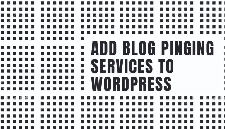 add blog pinging services to wordpress
