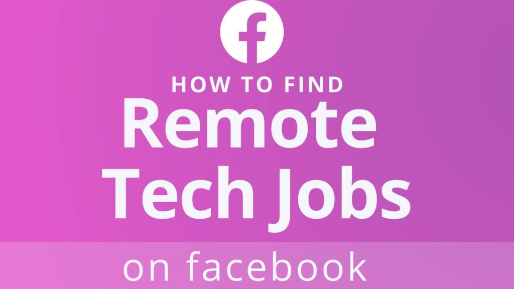 remote tech jobs on facebook