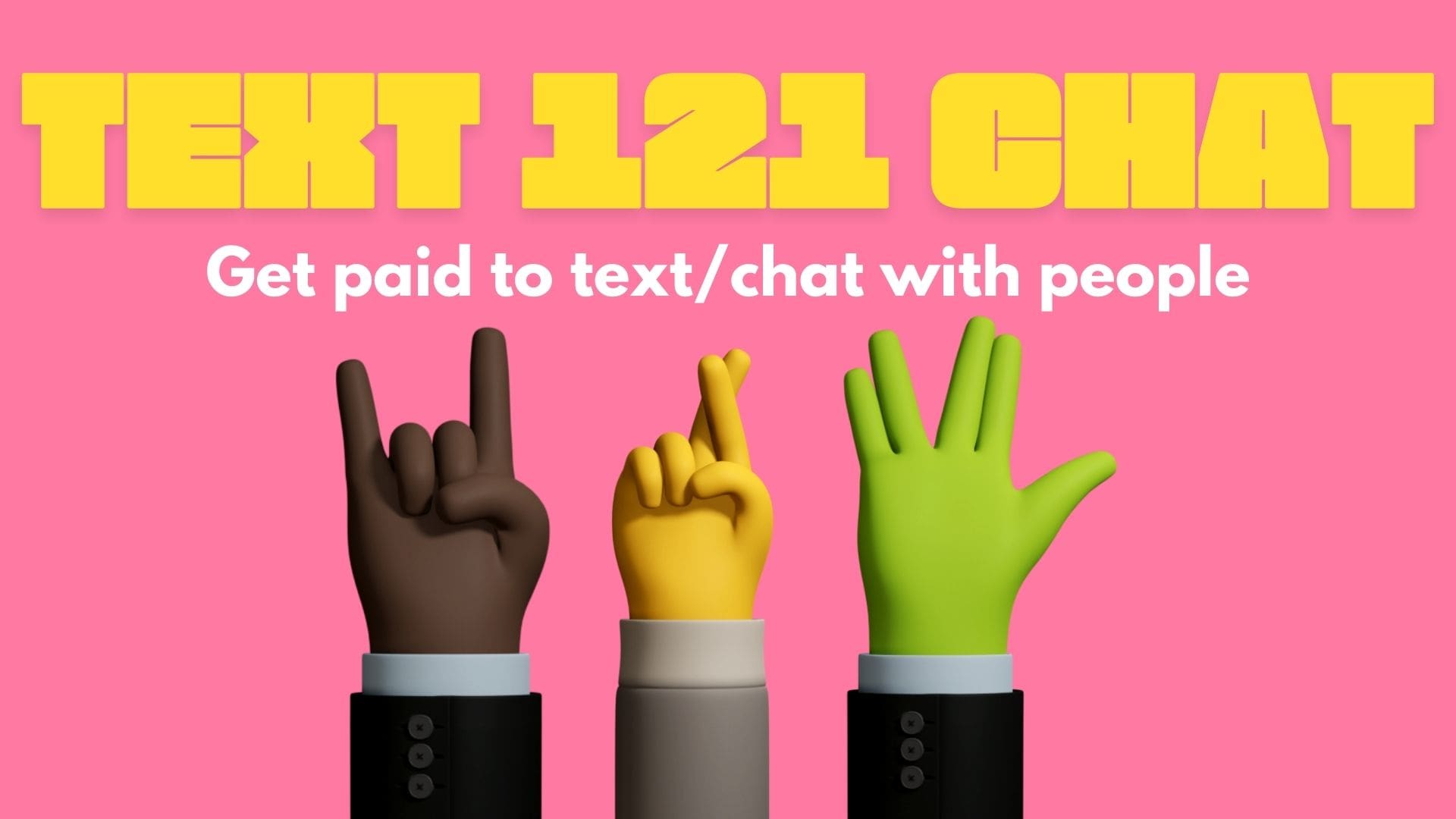 Text 121 Chat Get Paid For Texting and More Digital Bazaari