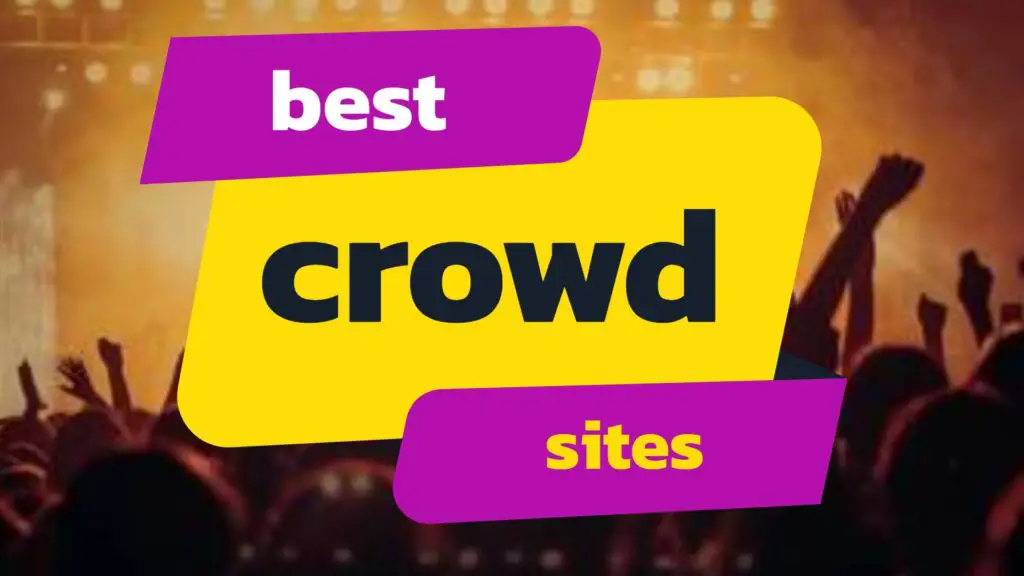 best crowd working sites