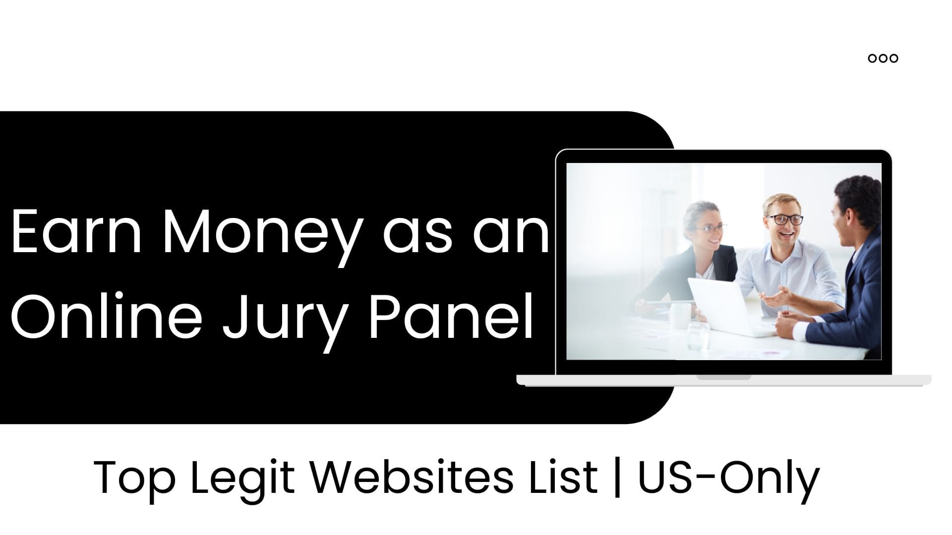 a Juror and Earn For Mock Trials (7 Legit sites that Still
