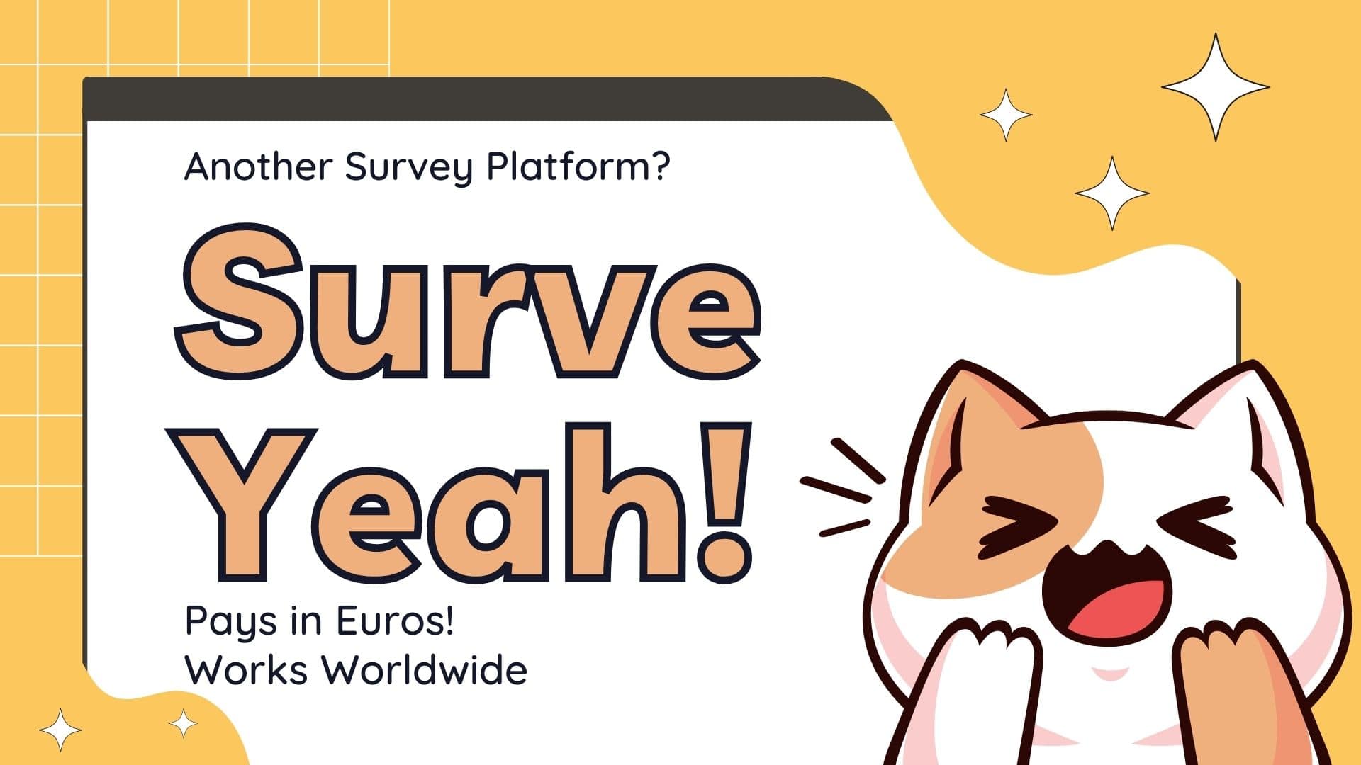 Choose the best online survey available! - Surveyeah