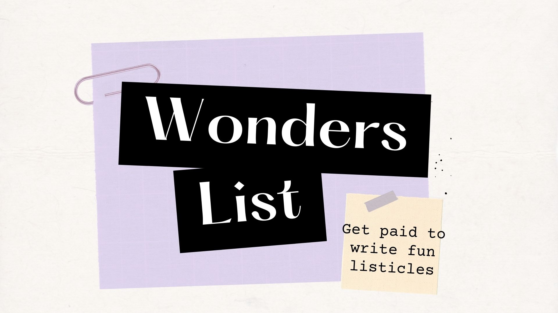 Wonderslist: Get paid for writing listicles on any topic (Earn flat 5$ per article)￼